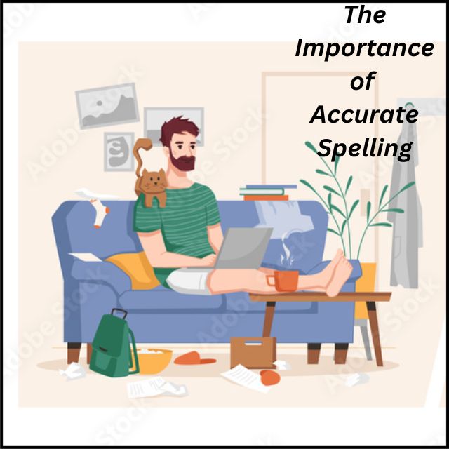 the-importance-of-accurate-spelling