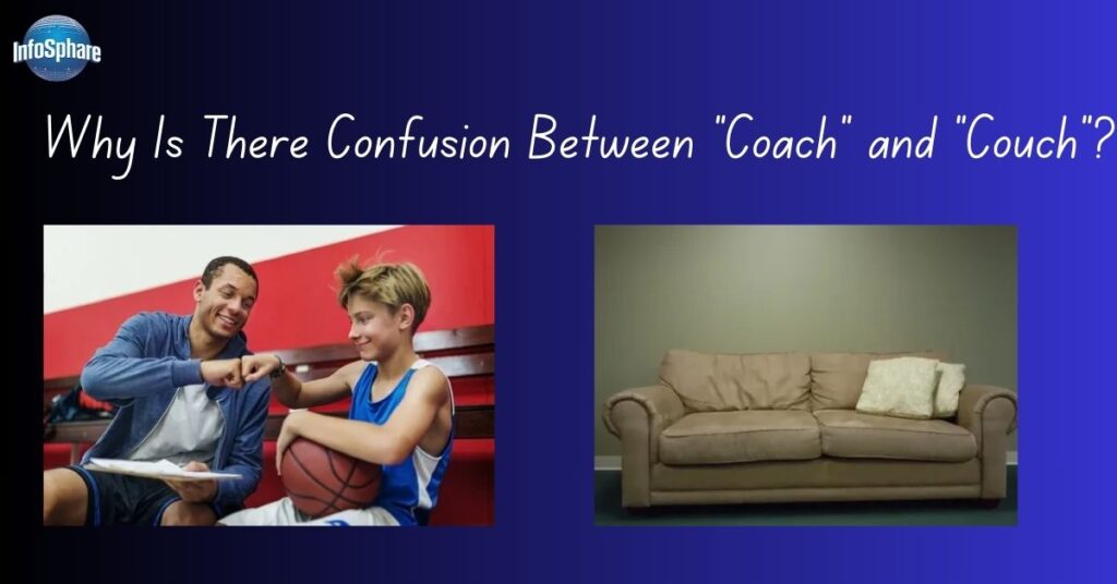 why-is-there-confusion-between-coach-and-couch