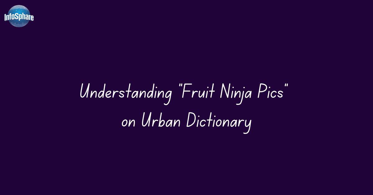 understanding-fruit-ninja-pics-on-urban-dictionarys