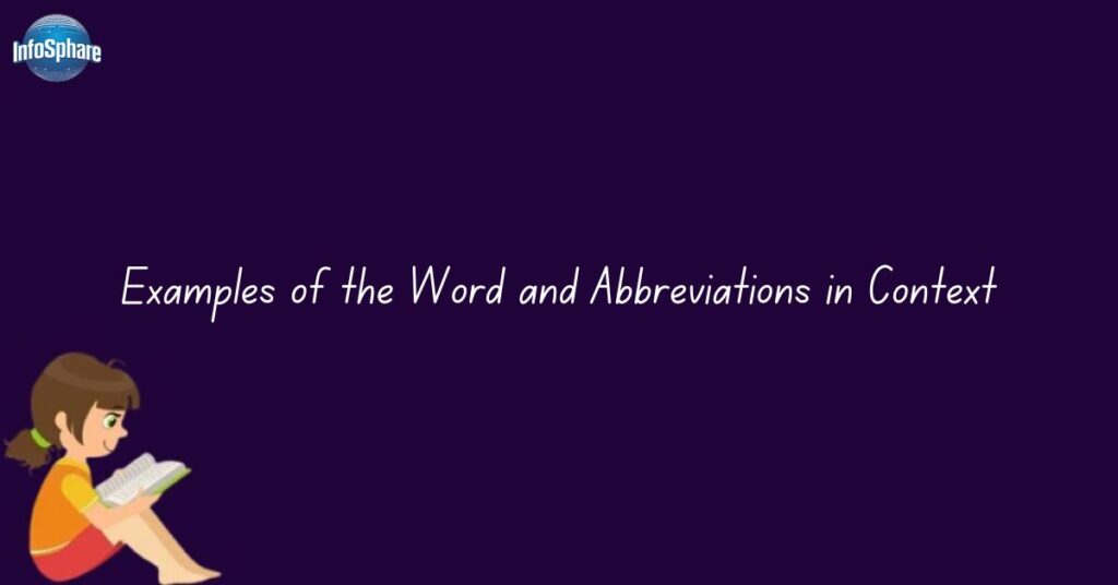 Examples of the Word and Abbreviations in Context