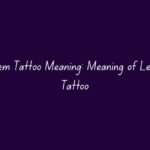 Let Them Tattoo Meaning: Meaning of Let Them Tattoo