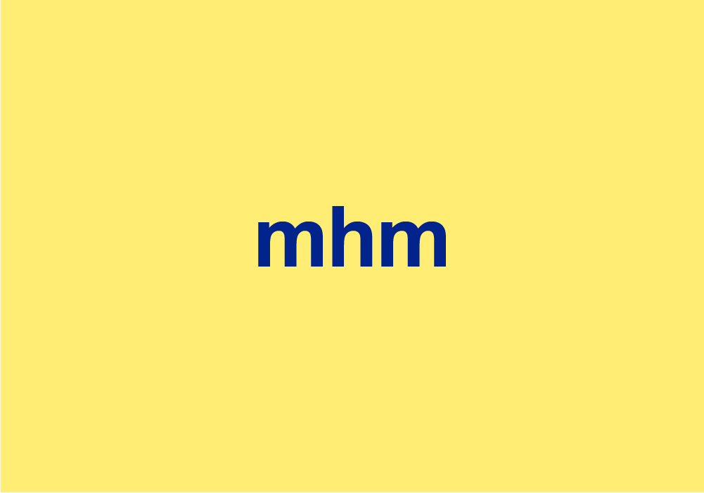 MHM Meaning In Text