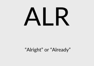 ALR Meaning in Text