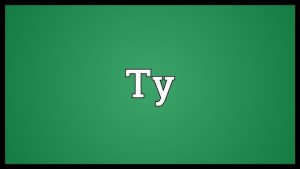 TY Meaning in Text