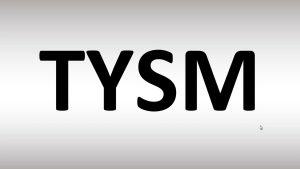 TYSM Meaning in Text