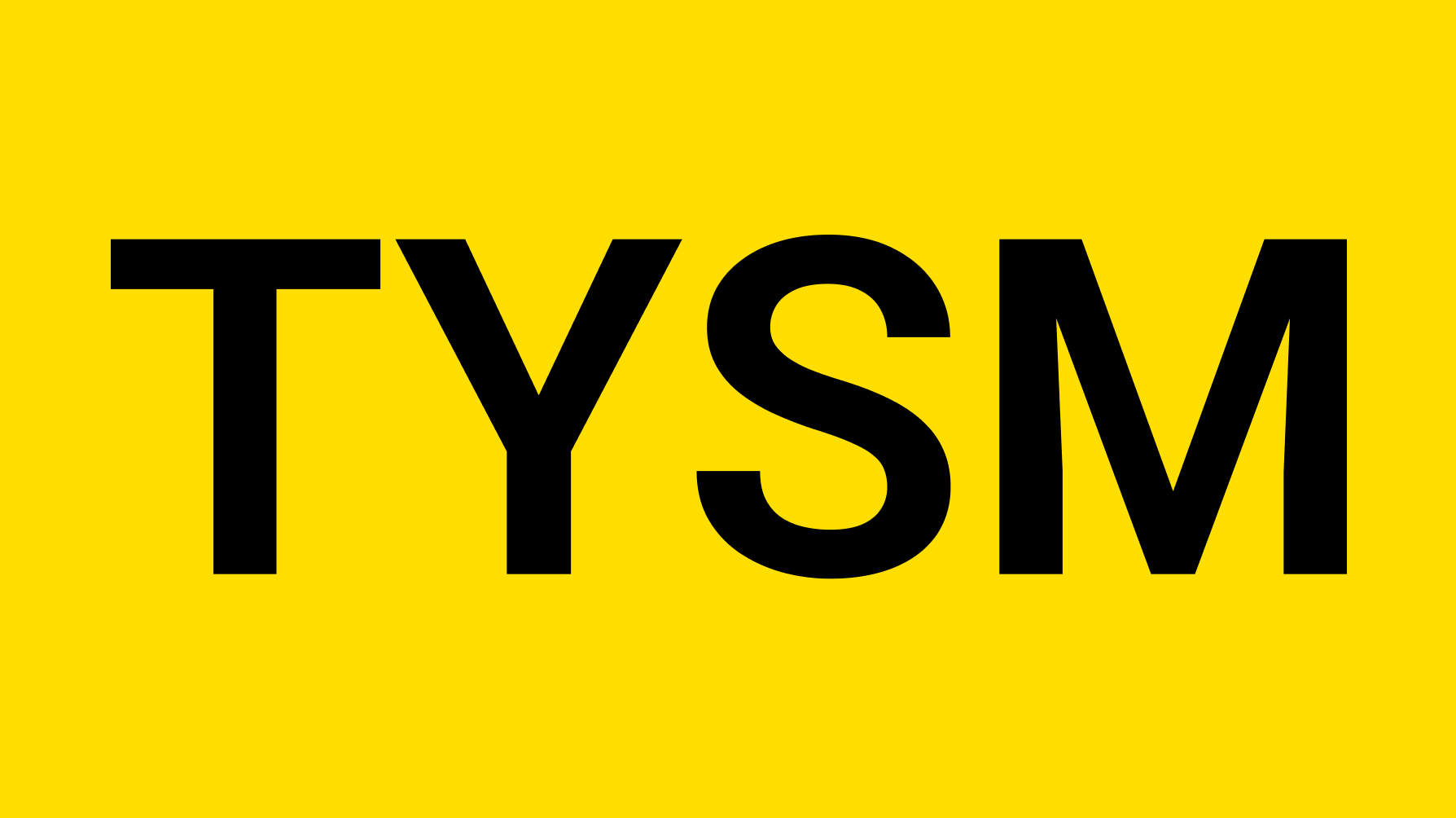 TYSM Meaning in Text