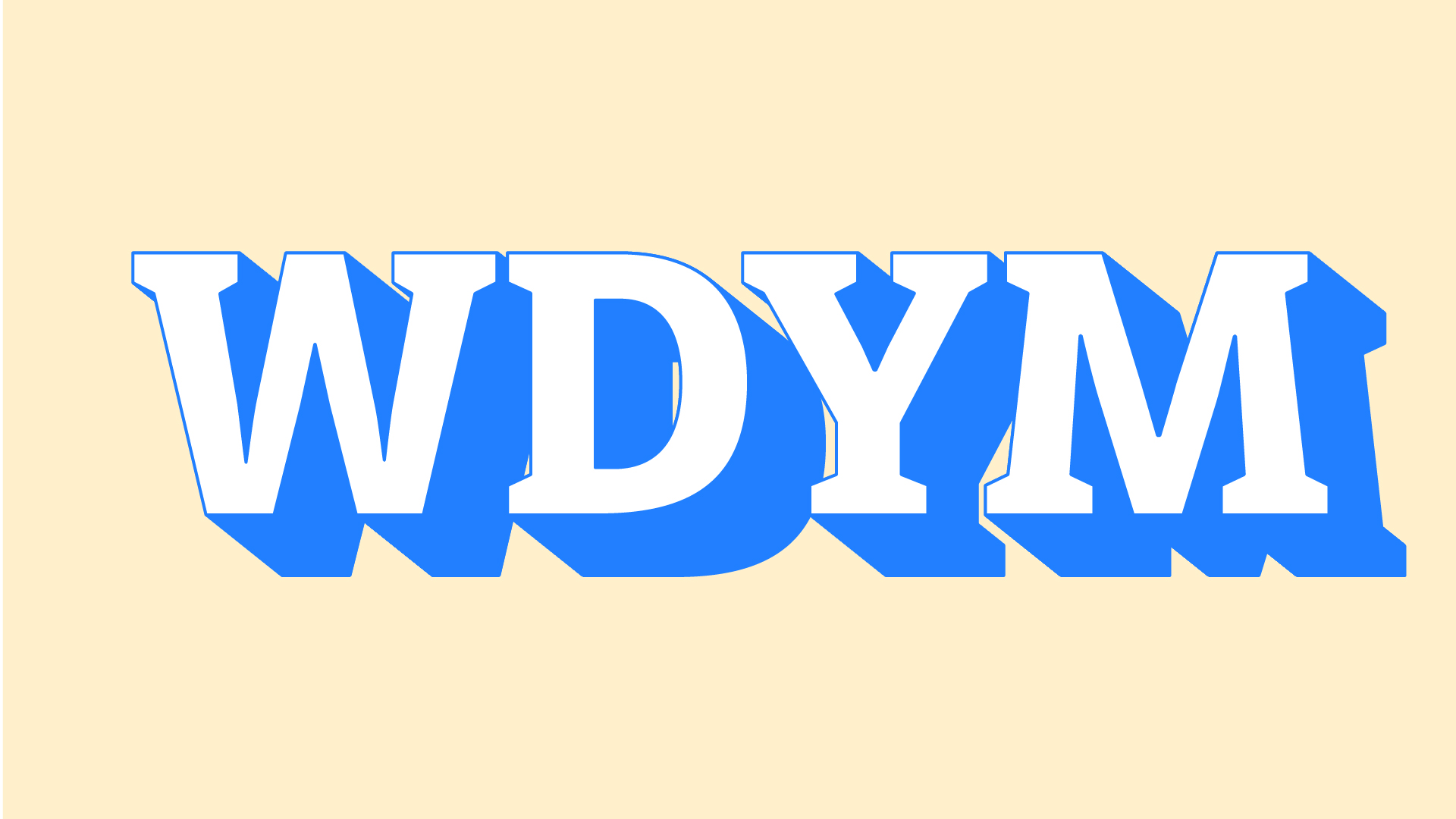 WDYM Meaning in Text