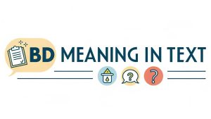 BD Meaning in Text