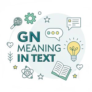 GN Meaning in Text