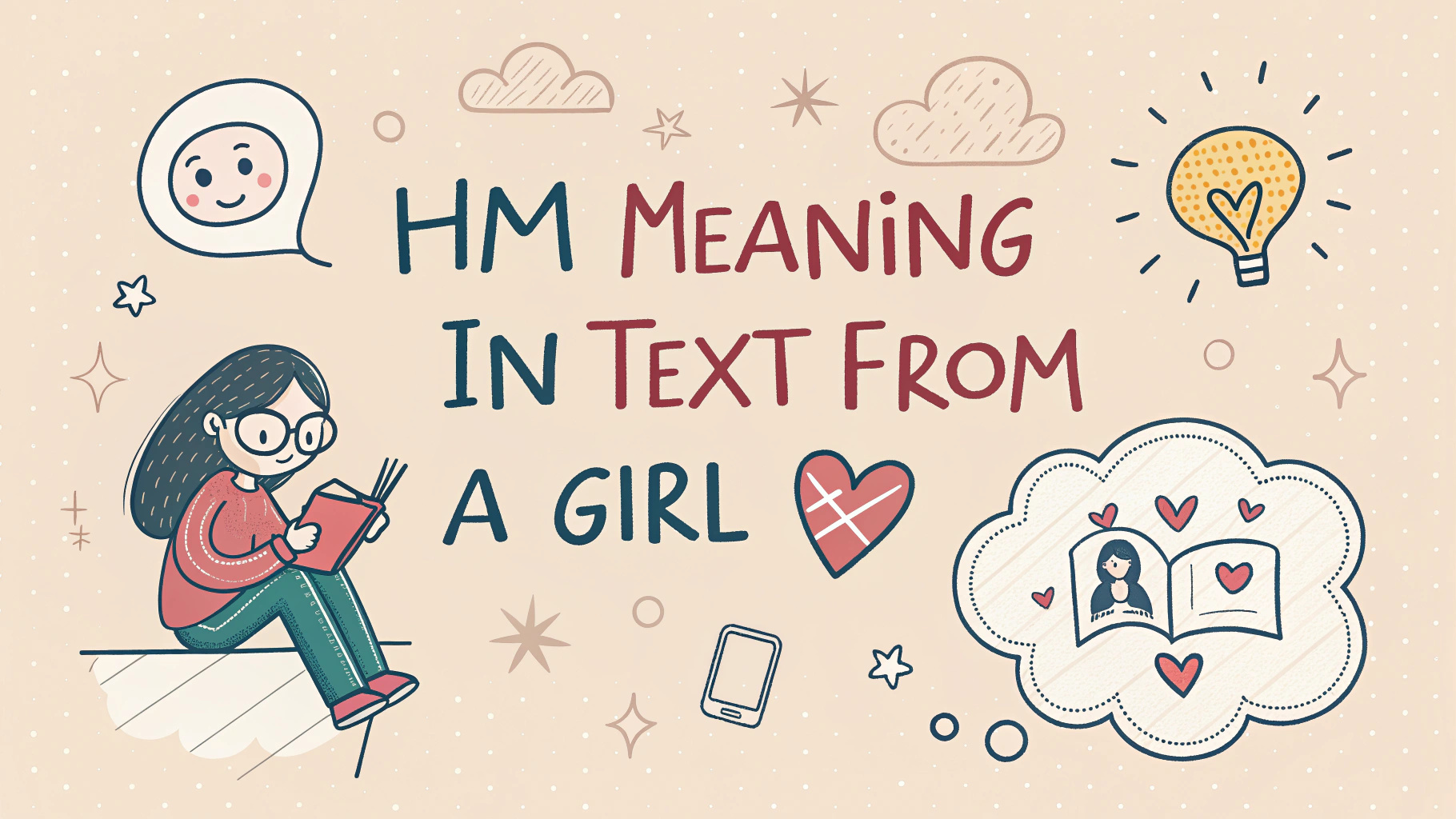 Hm Meaning in Text from a Girl