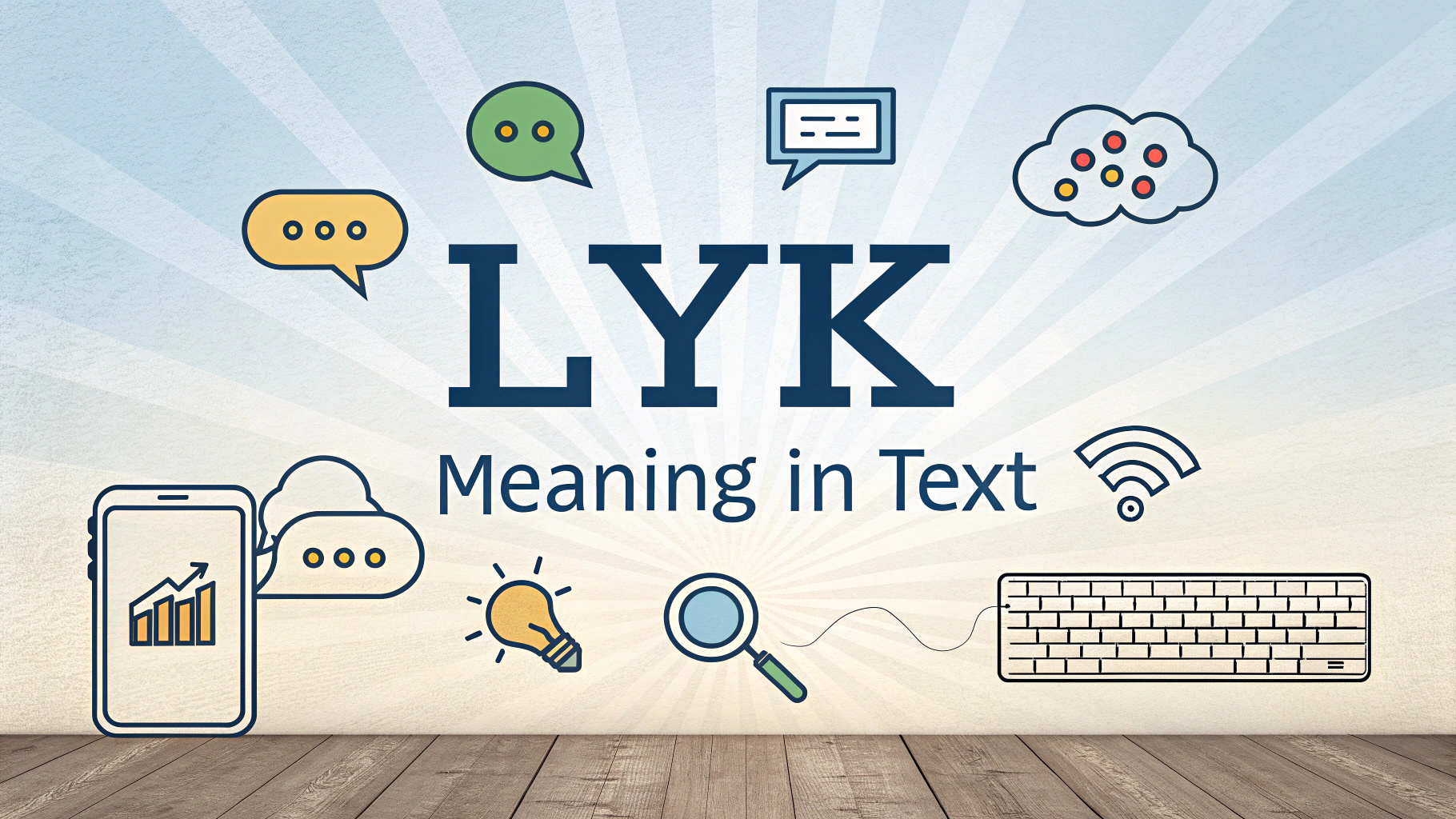 LYK Meaning in Text