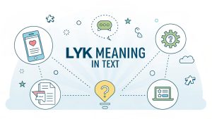 LYK Meaning in Text