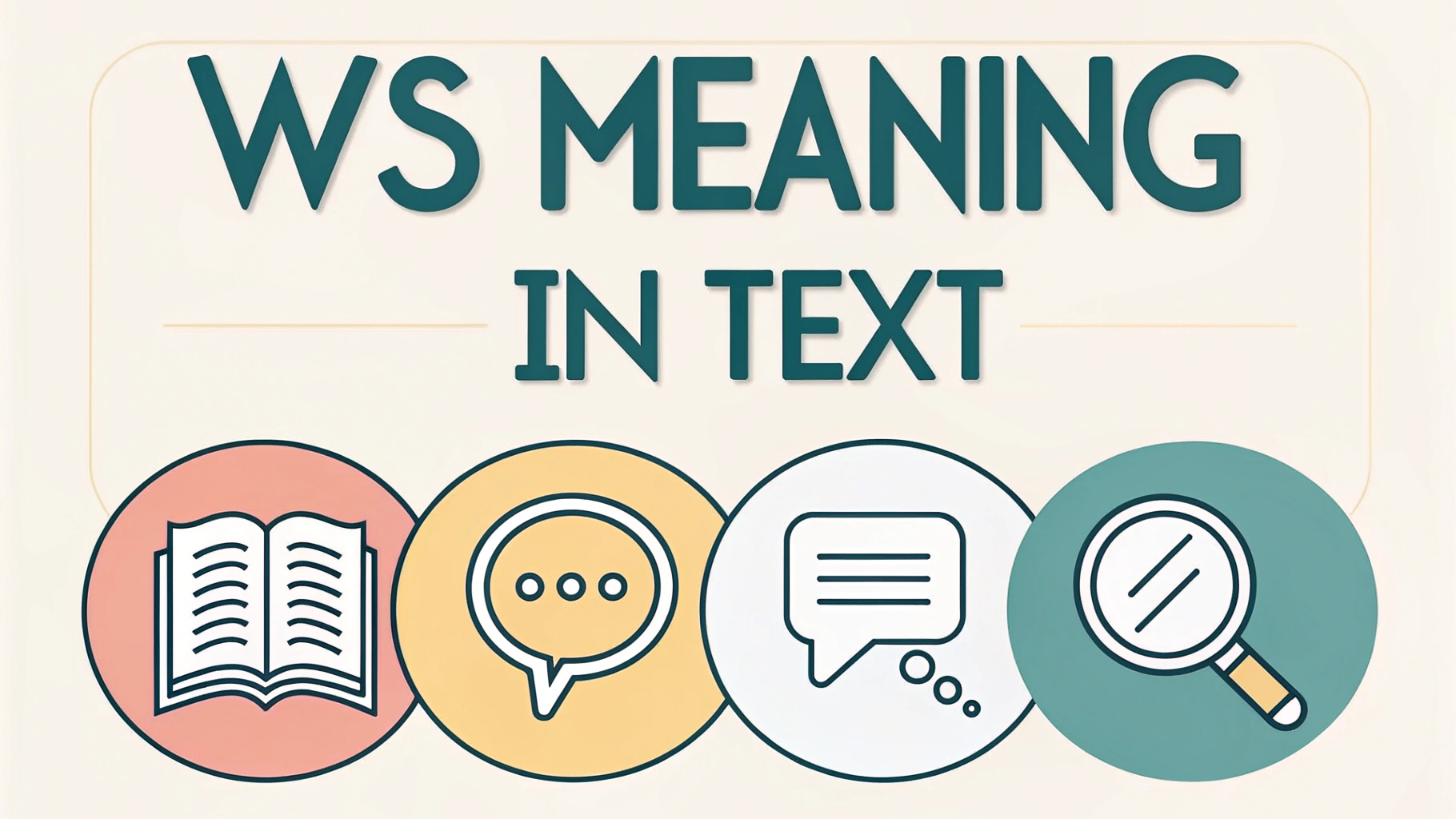 WS Meaning in Text